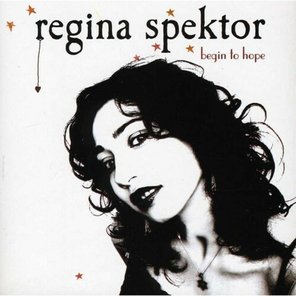 Begin to Hope‎ by Regina Spektor (CD, 2006)